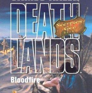 Deathlands - bloodfire