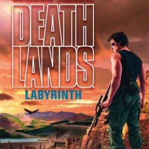Deathlands - Labyrinth
