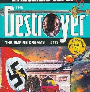 the destroyer # 113 the empire dreams