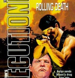 The Executioner# 248-Rolling Death
