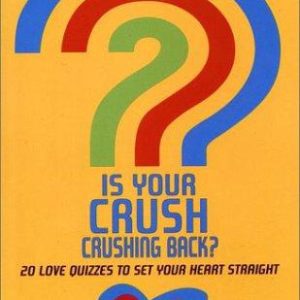 Is Your Crush Crushing Back?