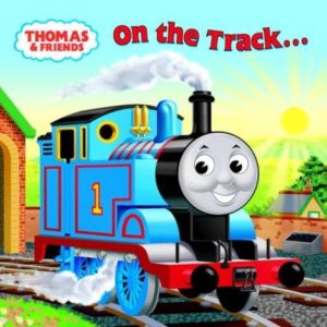 Thomas& Friends On the Track