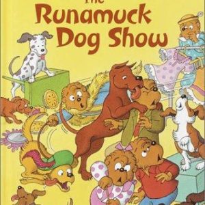 The Berenstain bears - The runamuck Dog Show