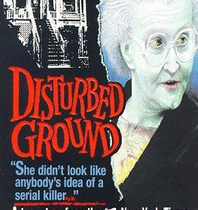 Disturbed Ground