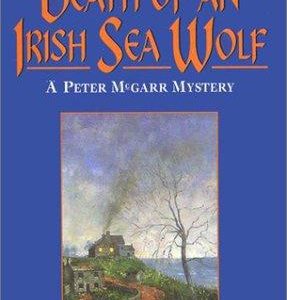 The Death Of An Irish Sea Wolf