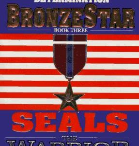 Bronze Star #3 Seals-The Warriors Breed