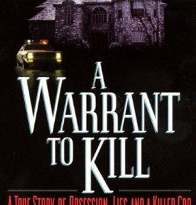 A Warrant To Kill