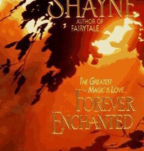 Forever Enchanted