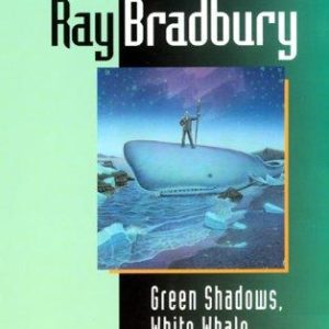 Green Shadows, White Whale