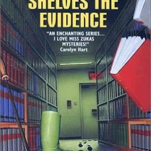 miss zukas shelves the evidence