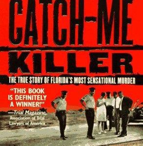 The Catch-Me Killer