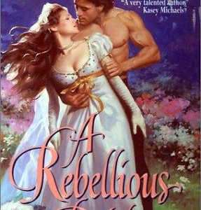 A Rebellious Bride