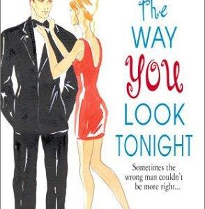 The Way you look tonight