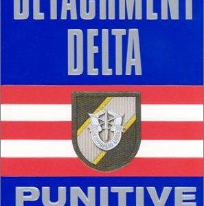 detatchment delta - punitive strike
