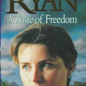 A Taste of Freedom