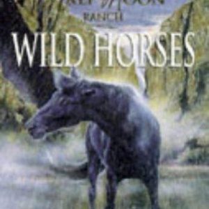 Half moon ranch - wild horses