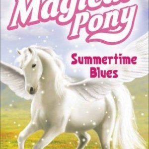 my magical pony-summertime blues