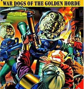 Mars Attacks - War Dogs Of The Golden Horde