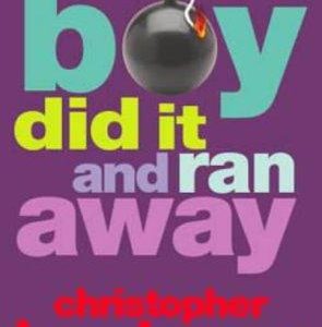 A Big Boy Did it and Ran Away