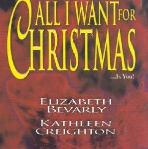 All I Want For Christmas   …is you!