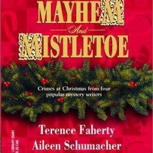 Murder,Mayhem and Mistletoe