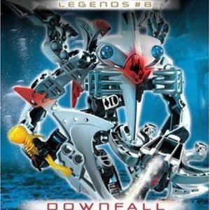 bionicle legends # 8 downfall
