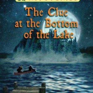 cabin creek mysteries  # 2 - the clue at the bottom of the lake