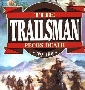 the Trailsman # 190-Pecos Death