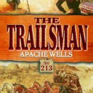 the Trailsman # 213-Apache Wells