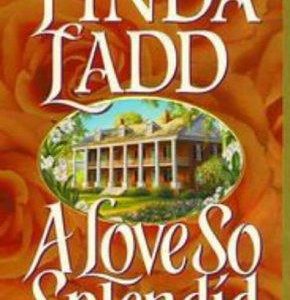A Love So Splendid