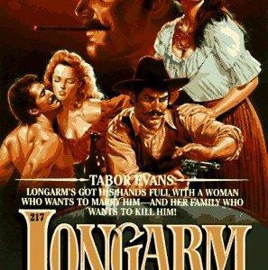Longarm # 217 -and the whiskey woman