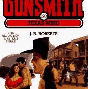 The Gun Smith # 193-Texas Wind