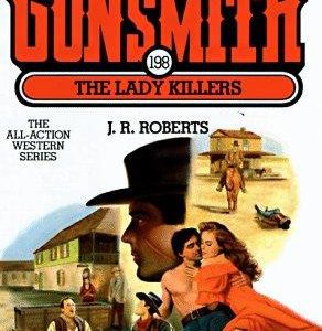 The Gunsmith #198 The Lady Killers