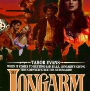 Longarm-and the Colorado Counterfeiter # 241