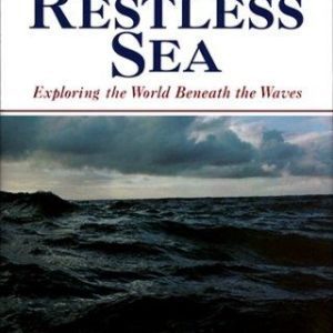 The Restless Sea