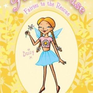 the fairy house - fairies to the rescue daisy
