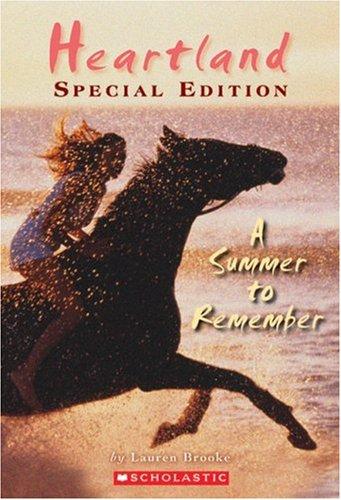 heartland special edition: a summer to remember
