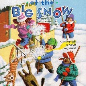 The Adventures of the big Snow