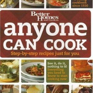 better homes and gardens anyone can cook