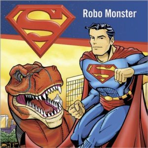 super man robo monster