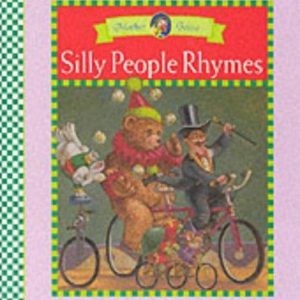 Silly People Rhymes