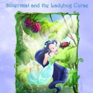 disney fairies - silvermist and the ladybug curse