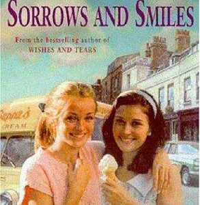 Sorrows And Smiles