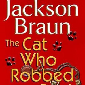 The Cat Who Robbed A Bank