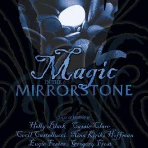 magic in the mirrorstone