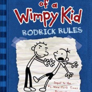Diary of a Wimpy Kid - rodrick rules