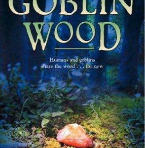 The Goblin Wood