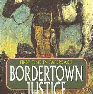Bordertown Justice