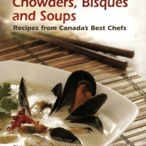 chowders bisques and soups