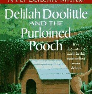 Delilah Doolottle And the Purloined Pooch